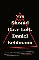 You Should Have Left (ISBN: 9781786484048)