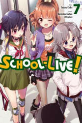 School-Live! Volume 7 (ISBN: 9780316471725)