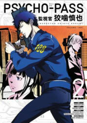 Psycho-pass: Inspector Shinya Kogami Volume 2 - Midori Gotu, Natsuo Sai (ISBN: 9781506703701)