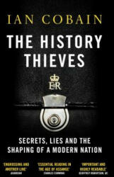History Thieves - Ian Cobain (ISBN: 9781846275852)