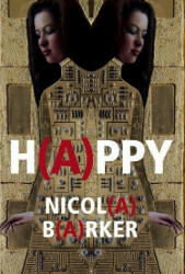 H(A)PPY - Nicola Barkerová (ISBN: 9781785151149)