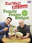 Eat Well for Less: Family Feasts on a Budget (ISBN: 9781785942464)