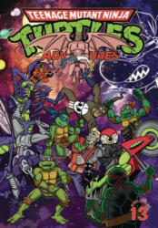 Teenage Mutant Ninja Turtles Adventures Volume 13 - Dean Clarrain, Chris Allan (ISBN: 9781631408854)