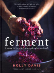 Ferment - DAVIS HOLLY (ISBN: 9781743368688)