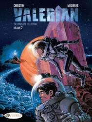 Valerian: The Complete Collection Volume 2 - Pierre Christin (ISBN: 9781849183567)