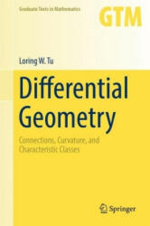 Differential Geometry - Loring W. Tu (ISBN: 9783319550824)