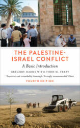Palestine-Israel Conflict - Gregory Harms, Todd M. Ferry (ISBN: 9780745399263)