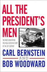 All the President's Men - Bob Woodward, Carl Bernstein (ISBN: 9781416527572)