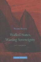 Walled States Waning Sovereignty (ISBN: 9781935408031)