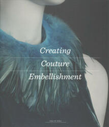 Creating Couture Embellishment (ISBN: 9781780679488)