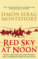 Red Sky at Noon - Simon Sebag Montefiore (ISBN: 9781780894737)