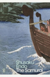 Samurai - Shusaku Endo (ISBN: 9780241307465)