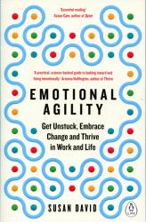Emotional Agility - Susan David (ISBN: 9780241976586)