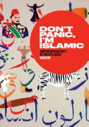 Don't Panic, I'm Islamic - Lynn Gaspard (ISBN: 9780863569999)
