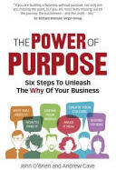 Power of Purpose - Inspire teams engage customers transform business (ISBN: 9781292202044)