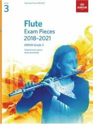 Flute Exam Pieces 2018-2021 (ISBN: 9781848497818)