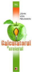 Calculatorul şi creierul (ISBN: 9789734713752)