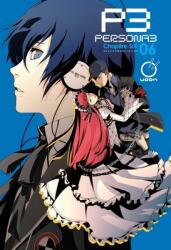 Persona 3 Volume 6 - Atlus (ISBN: 9781927925904)