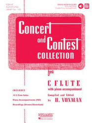 CONCERT & CONTEST COLLECTION FOR FLUTE - H. Voxman (ISBN: 9781423477174)