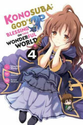 Konosuba: God's Blessing on This Wonderful World! , Vol. 4 (manga) - Natsume Akatsuki (ISBN: 9780316559546)