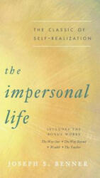 The Impersonal Life: The Classic of Self-Realization (ISBN: 9780143131113)