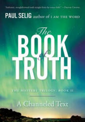 Book of Truth - Paul Selig (ISBN: 9780399175718)