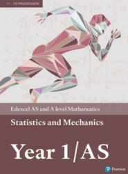 Pearson Edexcel AS and A level Mathematics Statistics & Mechanics Year 1/AS Textbook + e-book - HARRY SMITH (ISBN: 9781292232539)