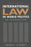 International Law in World Politics Third Edition - An Introduction (ISBN: 9781626376045)
