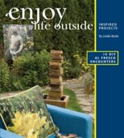 Enjoy Life Outside (ISBN: 9781894728089)