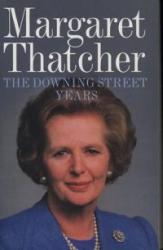 Downing Street Years - Margaret Thatcher (2011)