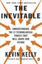 Inevitable - Kevin Kelly (ISBN: 9780143110378)