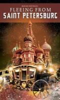 Fleeing from Saint Petersburg (ISBN: 9781783226399)