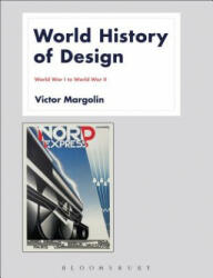 World History of Design Volume 2 - Victor Margolin (ISBN: 9781350012738)