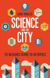 Science and the City - Laurie Winkless (ISBN: 9781472913234)