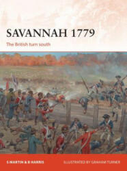 Savannah 1779 - Bernard F. Harris Jr, Scott Martin, Graham Turner (ISBN: 9781472818652)