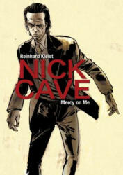 Nick Cave: Mercy on Me (ISBN: 9781910593363)