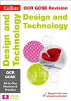 Collins GCSE Revision and Practice: New Curriculum - OCR GCSE Design & Technology All-In-One Revision and Practice (ISBN: 9780008227418)