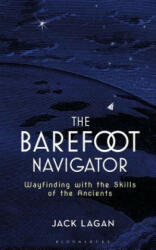 Barefoot Navigator - Jack Lagan (ISBN: 9781472944771)