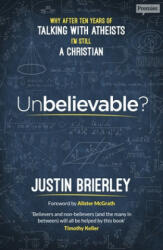 Unbelievable? - BRIERLEY JUSTIN (ISBN: 9780281077984)