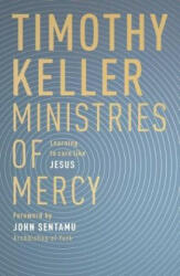 Ministries of Mercy - Learning to Care Like Jesus (ISBN: 9780281078332)