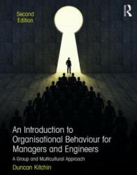 Introduction to Organisational Behaviour for Managers and Engineers - KITCHIN (ISBN: 9781138680838)