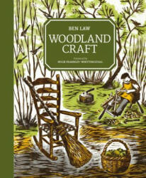 Woodland Craft - BEN LAW (ISBN: 9781784943967)