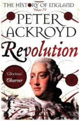 Revolution - Peter Ackroyd (ISBN: 9781509811472)