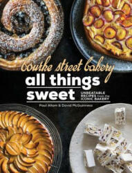 Bourke Street Bakery: All Things Sweet - ALLAM PAUL (ISBN: 9781743369326)