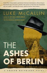 Ashes of Berlin - Luke McCallin (ISBN: 9781843447139)