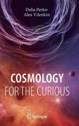 Cosmology for the Curious (ISBN: 9783319570389)