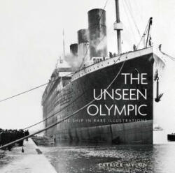 Unseen Olympic - Patrick Mylon (ISBN: 9780750982672)