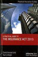 A Practical Guide to the Insurance ACT 2015 (ISBN: 9781138290204)