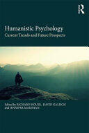 Humanistic Psychology: Current Trends and Future Prospects (ISBN: 9781138698918)