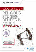 My Revision Notes Edexcel Religious Studies for GCSE (ISBN: 9781510404786)